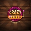 Crazy Slots!