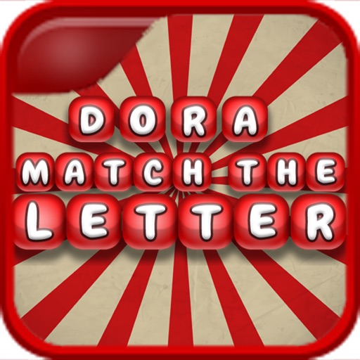 Dora Match The Letter. English alphabet letters and phonics matching game - HD iOS App