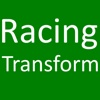 Racing Transform