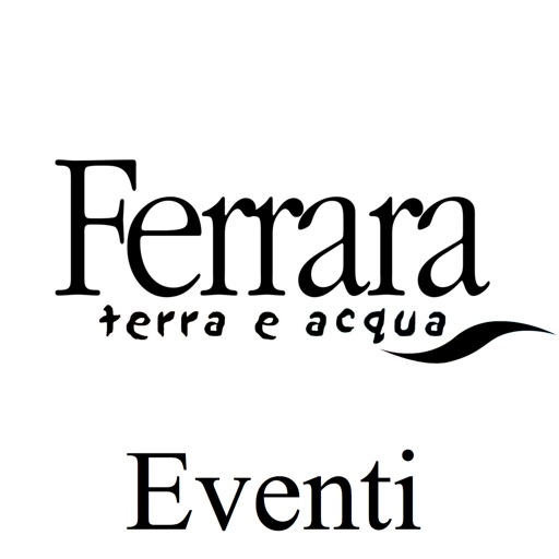 Ferrara Eventi by Ferrara Terra e Acqua