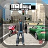 Mad City: Gangster life