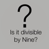 Is It Divisible by Nine?