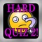 ●●●This app is the sequel to the already popular "Hardest Quiz Ever" app