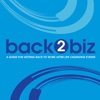 Back 2 Biz Magazine, A Guide For Getting Back To Work After Life Changing Events