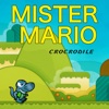 Mister Mario - The Crocodile