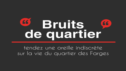 How to cancel & delete Bruits de Quartier from iphone & ipad 1