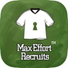 Max Effort Recruits®