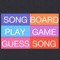 Song Board - The Musical Word Game
