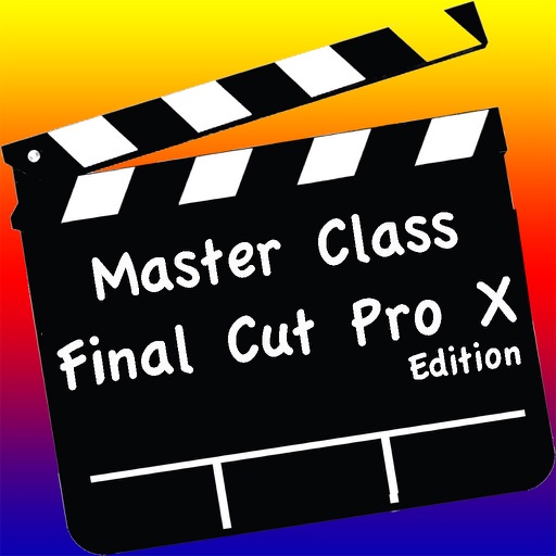 Master Class Final Cut Pro X Edition iOS App