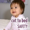 Cot-to-Bed Safety