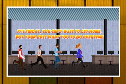 Angry Office Bosses : Sneak Out of Work or Stay for Overtime - Free Edition screenshot 2