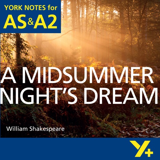 A Midsummer Nights Dream York Notes AS and A2