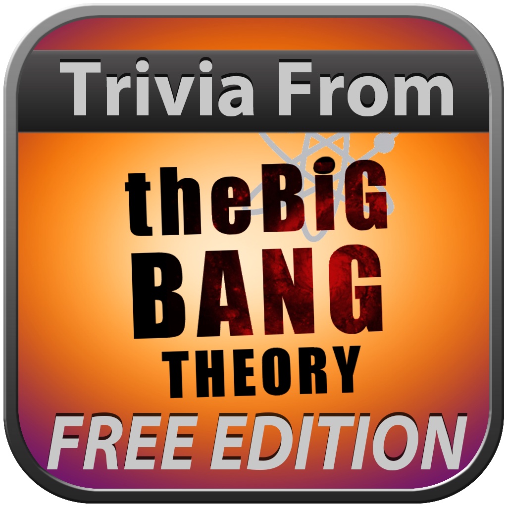 Trivia From The Big Bang Theory Free Edition