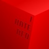 I Hate Red