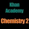 Ximarc Studios Inc is proud to bring you Khan Academy Chemistry 2 (videos 21-40)