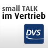 DVS – small TALK im Vertrieb