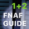 Free Guide 1 & 2 - for Five Nights at Freddy's 2 & 1 (FNAF)