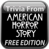 Trivia From American Horror Story Free Edition
