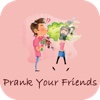 Prank ur Friends