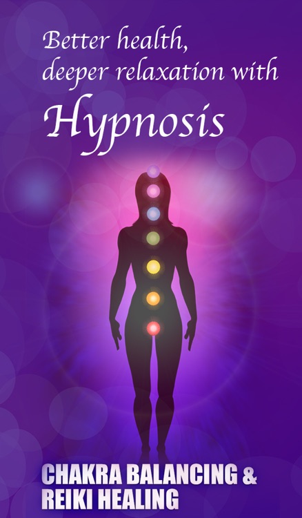 Chakra App by Subliminal Affirmations - Cleanse Your Chakras Using Hypnosis and Guided Meditation