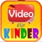 Video für Kinder ist eine erstaunliche Videothek mit Inhalt von Youtube für Kinder