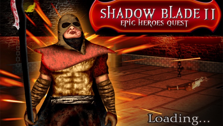 Shadow Blade : Epic Heroes Quest II - The Free Edition screenshot-0