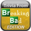 Trivia From Breaking Bad Edition