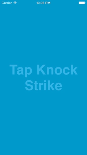 Tap Knock Strike