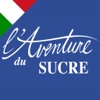 L'Aventure du Sucre