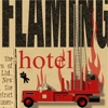 Flaming Hotel