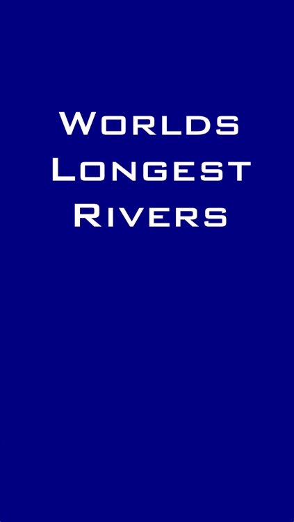 Worlds Longest Rivers