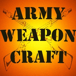 Army Weapon Craft