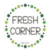 Fresh Corner