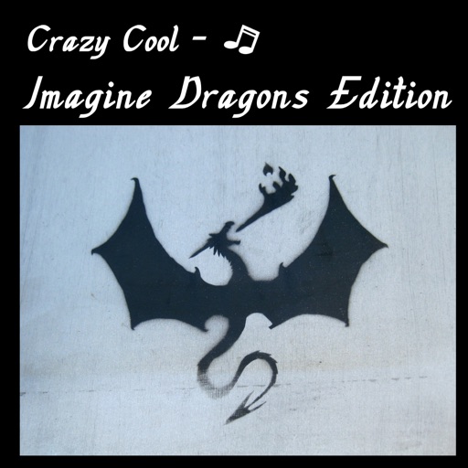 Crazy Cool Imagine Dragon Edition