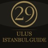 Ulus 29 Istanbul Guide