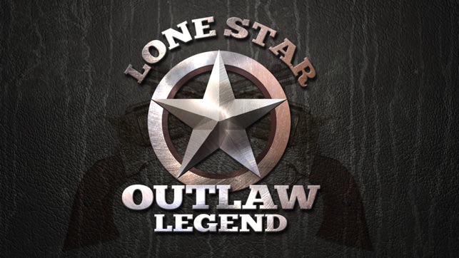 Lone Star Outlaw Legend: Cowboy Ranger O