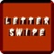 Letter Swipe