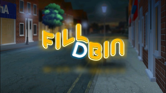 Fill D Bin