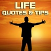 Life Quotes & Tips