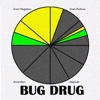 BugDrug