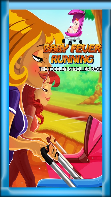 Baby Fever Running : The Toddler Stroller Race - Free Edition