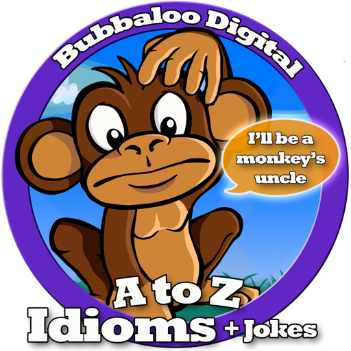 A to Z of Idioms + Jokes