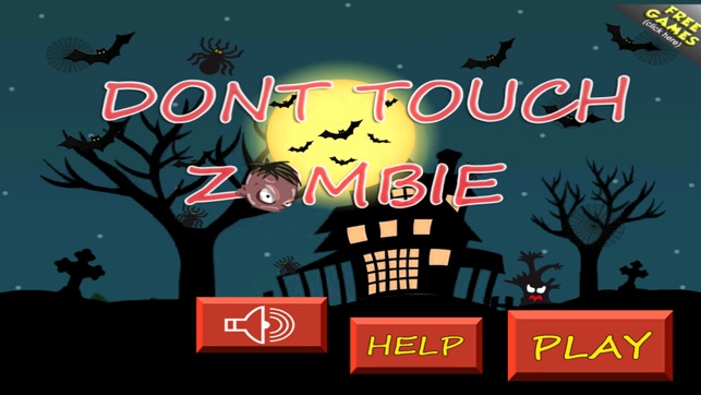 Don't Touch Zombie - Free Halloween Fun 