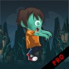 Zombie Runner Up Zombie Runner Down Pro - The Rising Star of all Zombie Games
