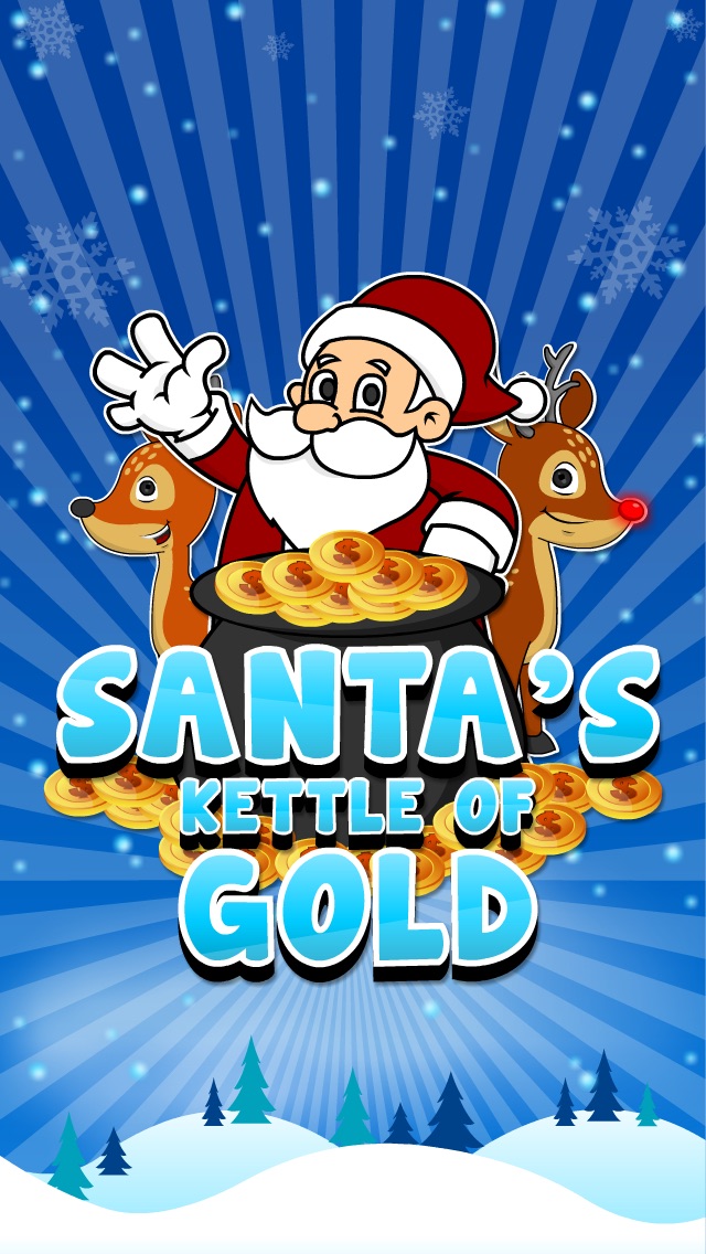 SANTA’S KETTLE OF GOLD SLOTS FREE – SPIN THE HOLIDAY BONUS CASINO WHEEL , BIG WIN PAYOUT SLOT MACHINE 1.0 IOS