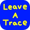 Leave A Trace