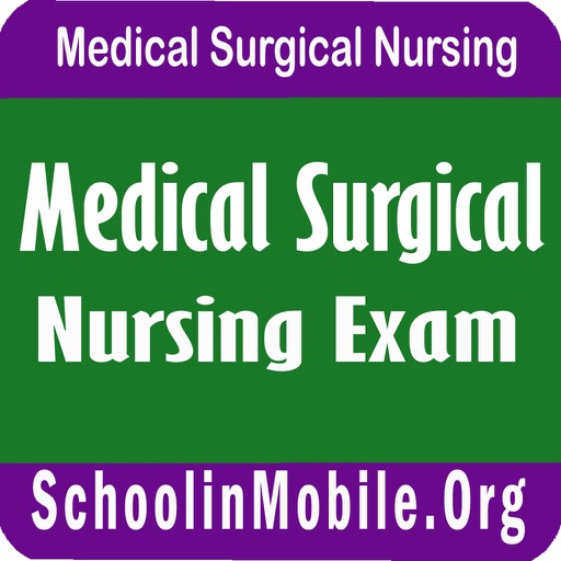 Medical Surgical Nursing Exam