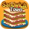 Sandwich Tower