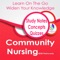 This app is a combination of sets, containing practice questions, study cards, terms & concepts for self learning & exam preparation on the topic ofCommunity nursing