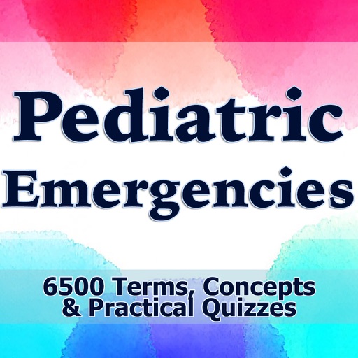 Pediatric Emergencies Exam Review/6500 Flashcards Study Notes , Terms & Quizzes icon